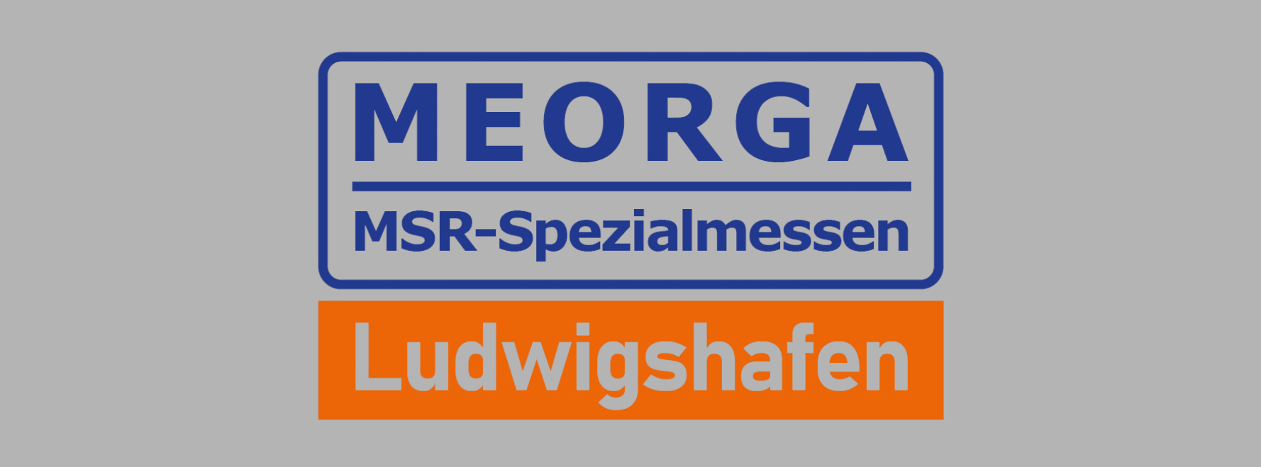 MEORGA - Ludwigshafen MEORGA - Ludwigshafen